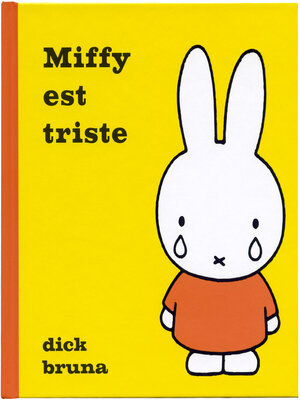 cover image of Miffy est triste